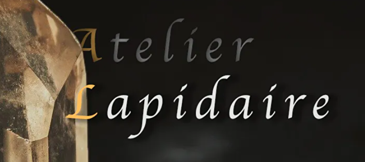 Boutique atelier lapidaire - Artelier d'Ores