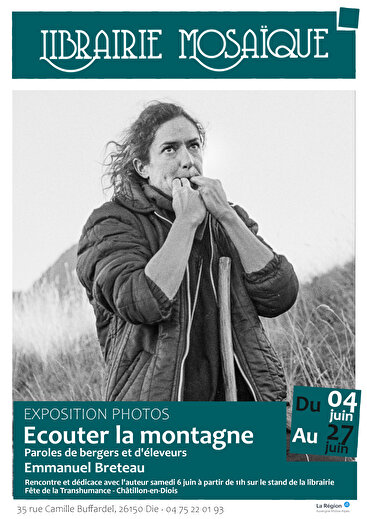 Expositions de photographies - Écouter la montagne - Emmanuel Breteau