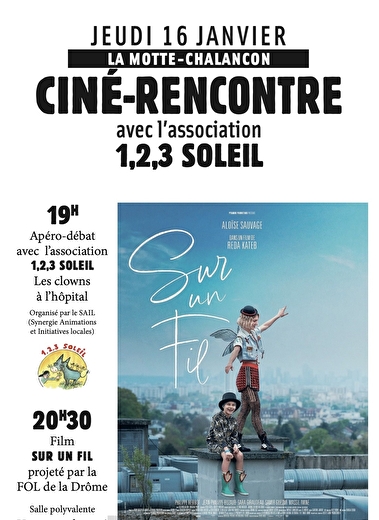 Cinéma rencontre - Sur un fil