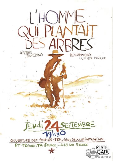 Concert illustré - L'homme qui plantait des arbres