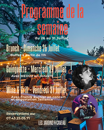 Guinguette et Concert  au Jardin du Caveau- Meduz