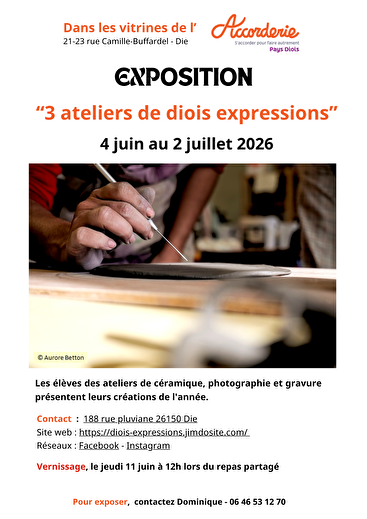 Exposition des «3 ateliers de Diois Expressions»