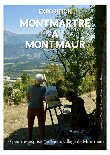 Exposition de peinture -Montmarte à Montmaur
