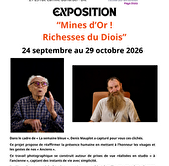 Exposition de photographies - Mines d’Or ! Richesses du Diois