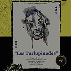 Spectacle - Les Turlupinades