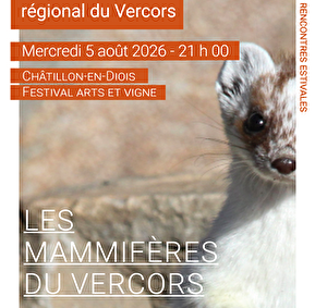 Soirée projection sur les mammifères du vercors avec un écogarde et un garde de la Réserve naturelle - Châtillon en Diois