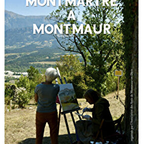 Exposition de peinture -Montmarte à Montmaur