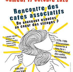 Rencontre des cafés associatifs et concert